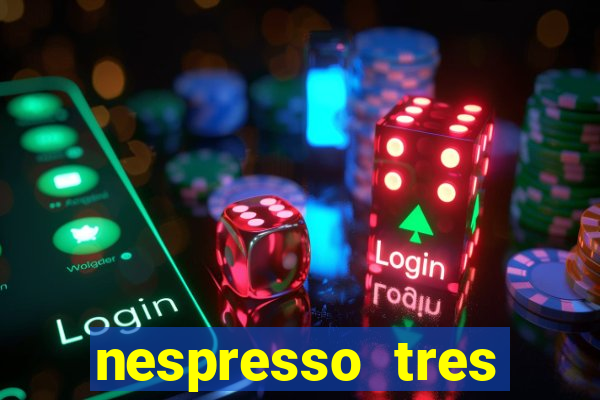 nespresso tres luzes piscando